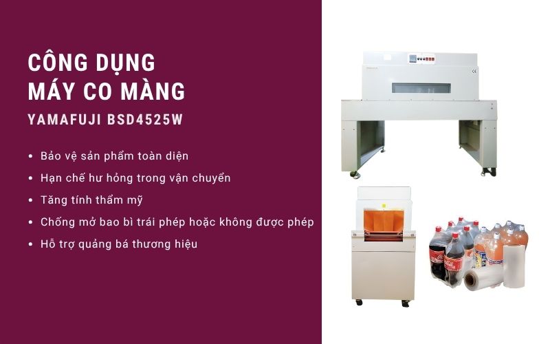 Công dụng của máy co màng