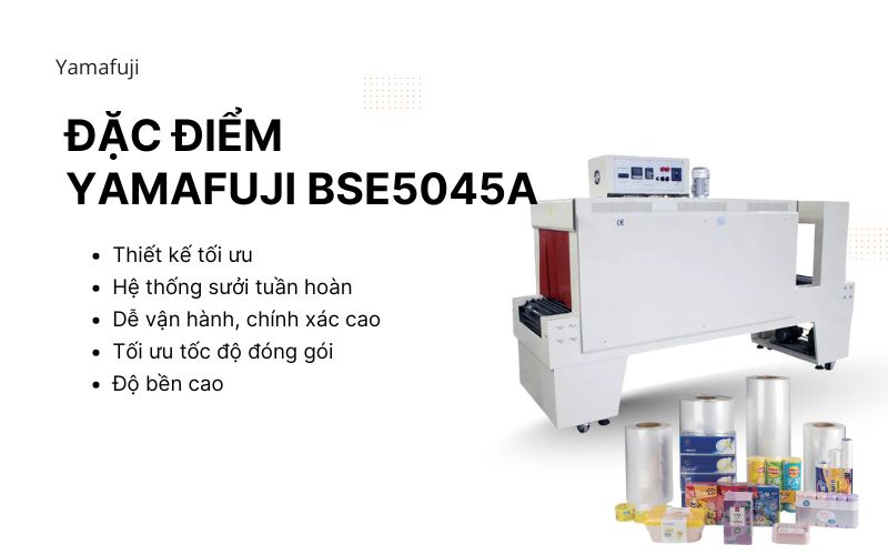 Đặc điểm Yamafuji BSE5045A