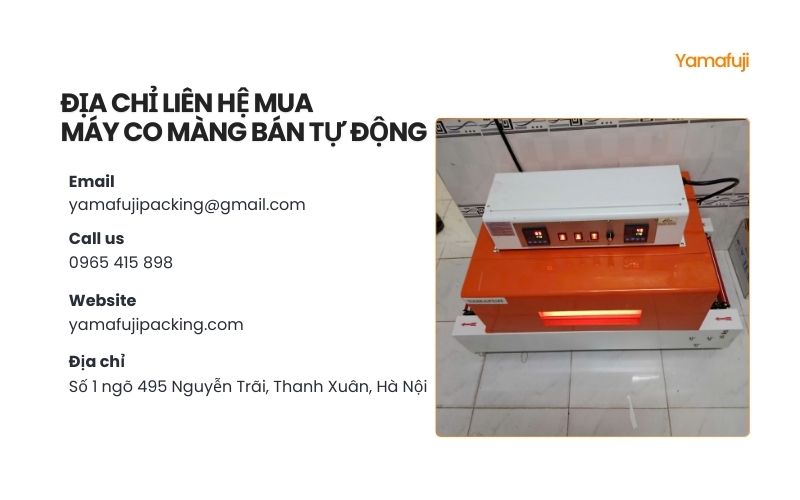 Địa chỉ liên hệ mua máy co màng bán tự động