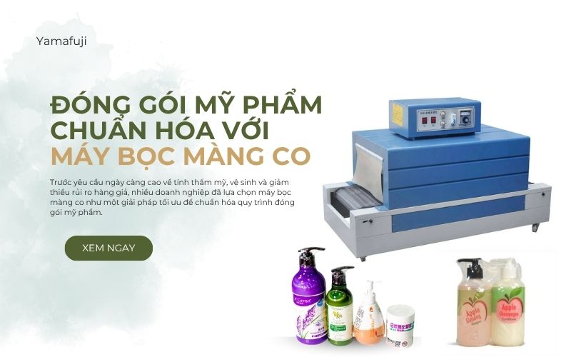 Đóng gói mỹ phẩm chuẩn hóa với máy bọc màng co