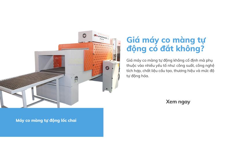 Giá máy co màng tự động có đắt không?