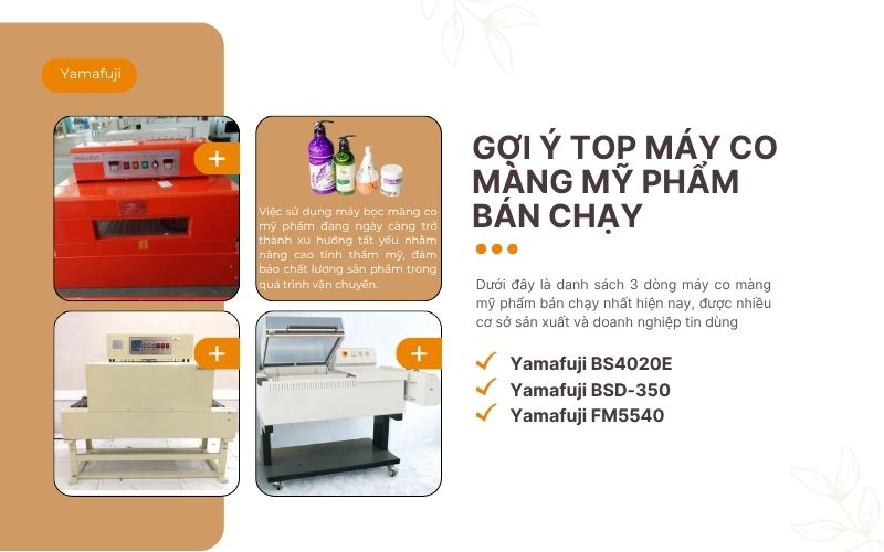 Gợi ý top máy co màng mỹ phẩm bán chạy