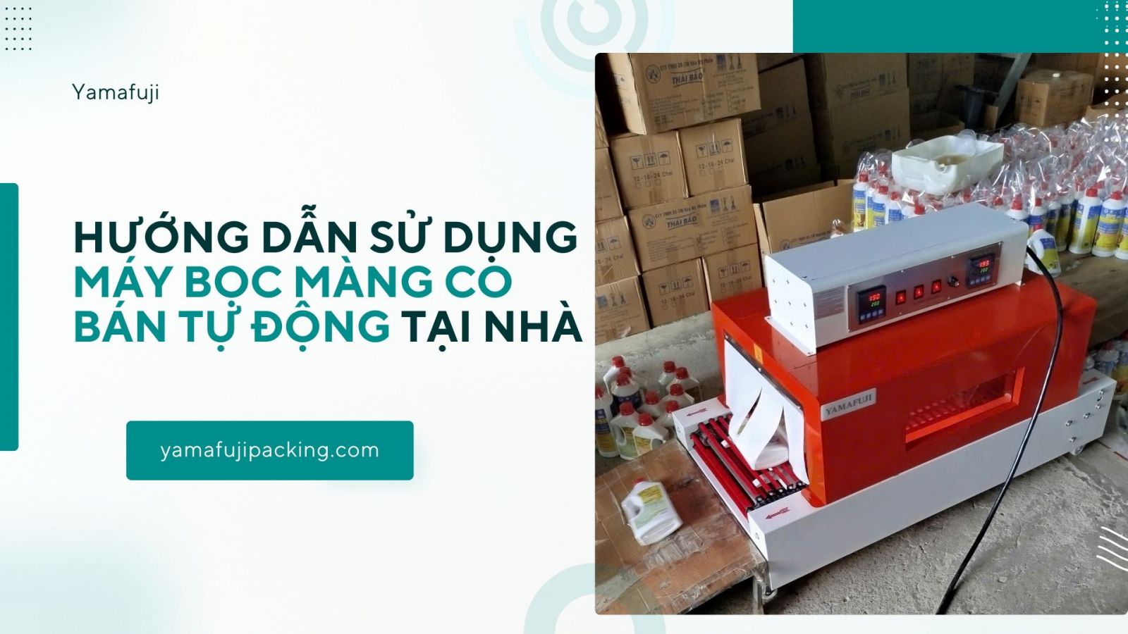 Hướng dẫn sử dụng máy bọc màng co bán tự động