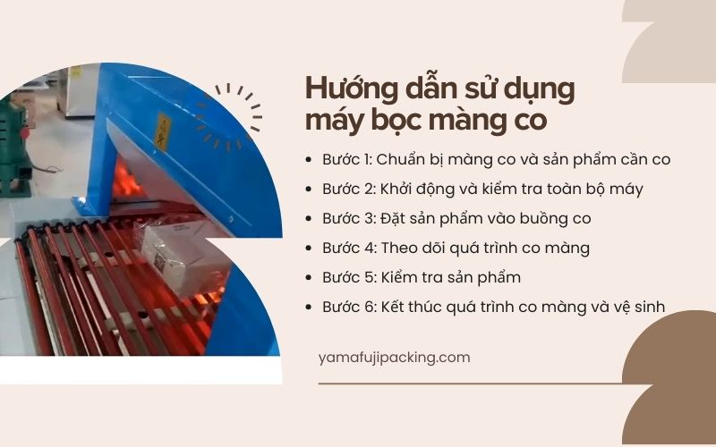 Hướng dẫn sử dụng máy bọc màng co đúng cách