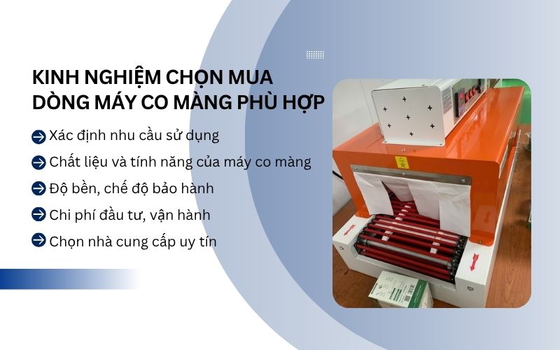 Kinh nghiệm chọn mua dòng máy co màng phù hợp