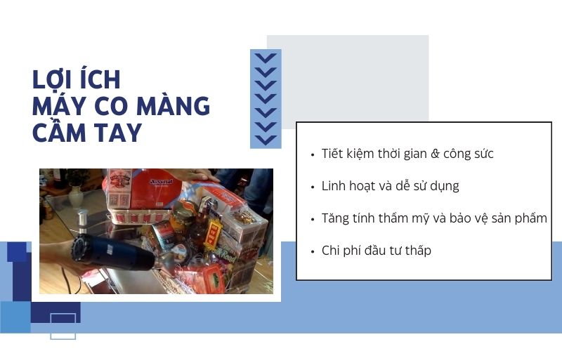 Lợi ích khi sử dụng máy co màng cầm tay