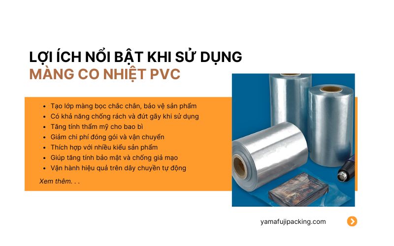 Lợi ích nổi bật khi sử dụng màng co nhiệt PVC