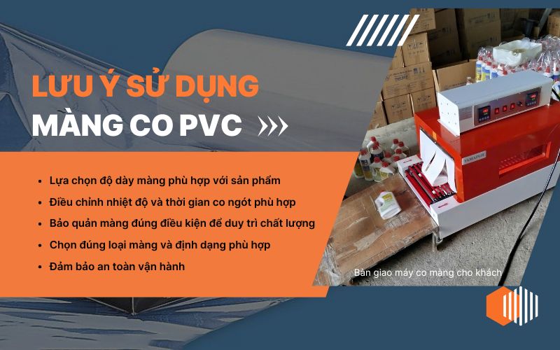 Lưu ý khi lựa chọn và sử dụng màng co PVC 
