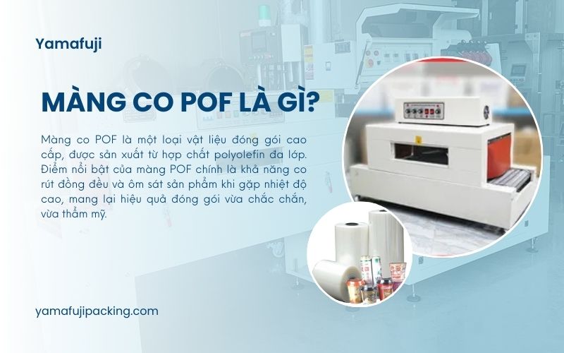 Màng co POF là gì?