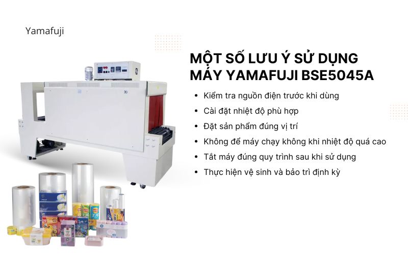 Một số lưu ý khi sử dụng máy Yamafuji BSE5045A