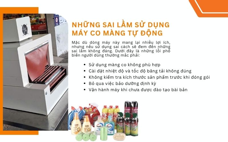 Những sai lầm thường gặp khi sử dụng máy co màng tự động 