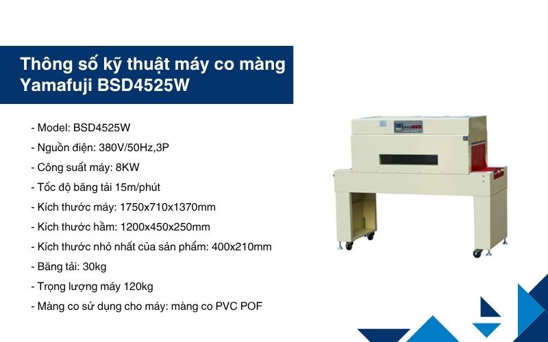 Thông số kỹ thuật máy co màng Yamafuji BSD4525W