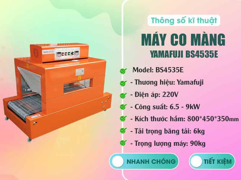 thông số Máy rút màng co Yamafuji BS4535E 