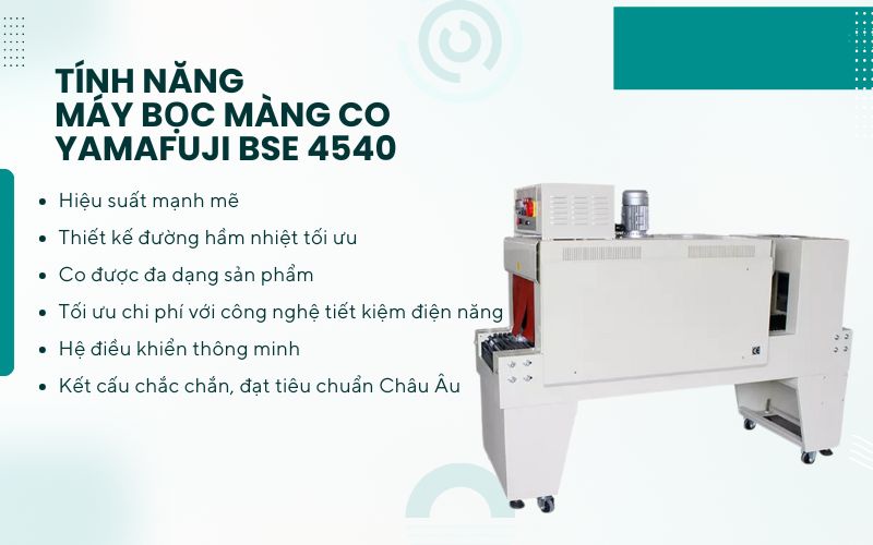 Tính năng máy bọc màng co Yamafuji BSE 4540