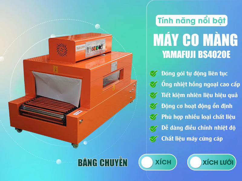 tính năng nổi trội của Máy rút màng co Yamafuji BS4020E 