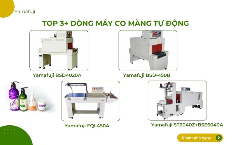 Top 3+ dòng máy co màng tự động 