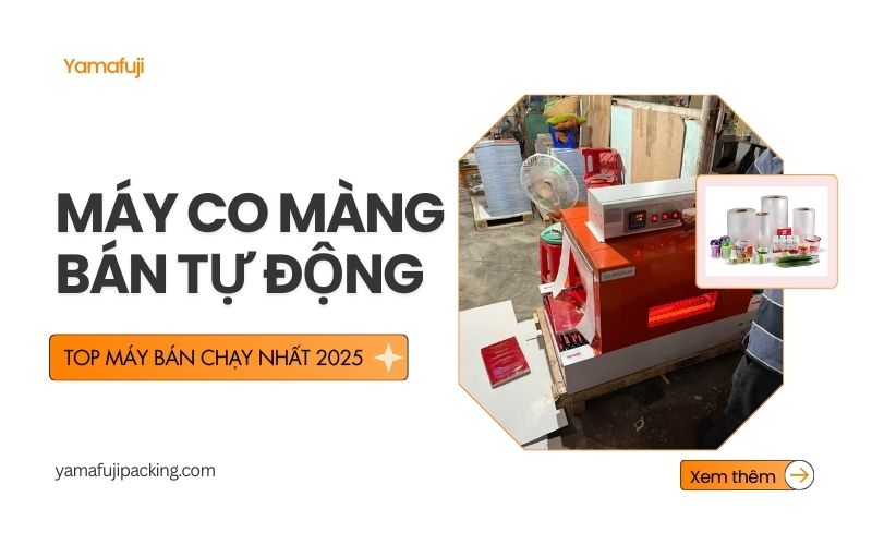 Top máy co màng bán tự động bán chạy