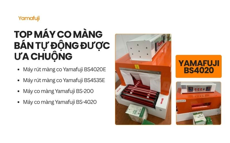 Top máy co màng bán tự động được ưa chuộng