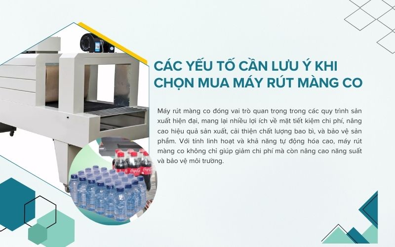 Các yếu tố cần lưu ý khi chọn mua máy rút màng co