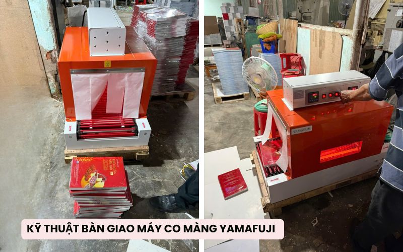 kĩ thuật bàn giao máy co màng Yamafuji