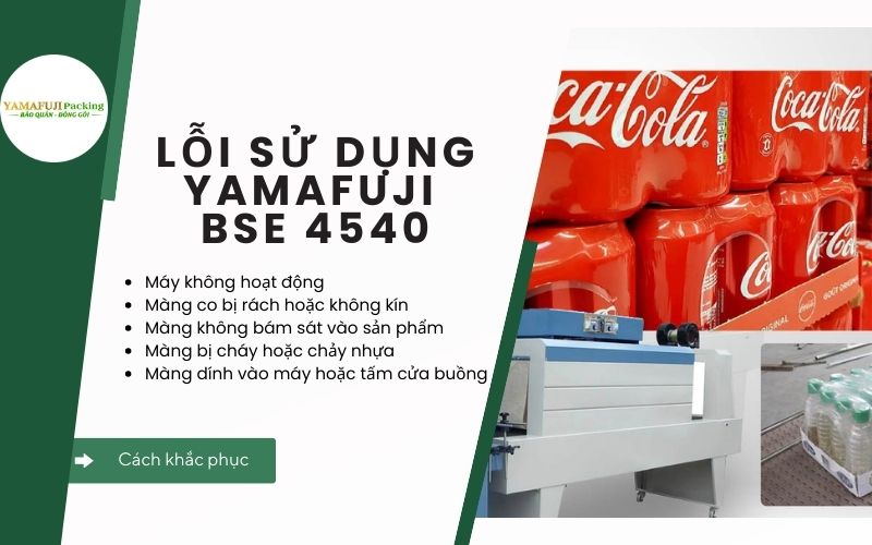 lỗi sử dụng Yamafuji BSE 4540 và cách khắc phục