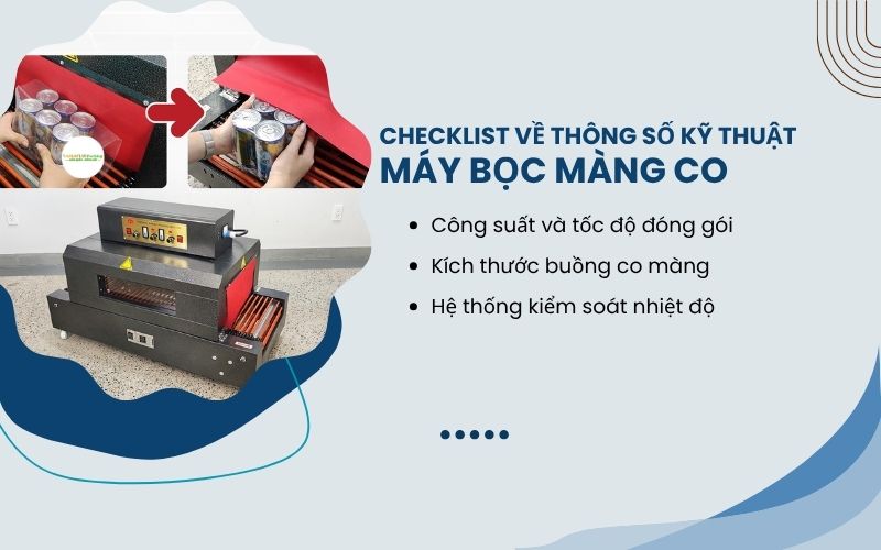 Checklist về thông số kỹ thuật của máy bọc màng co
