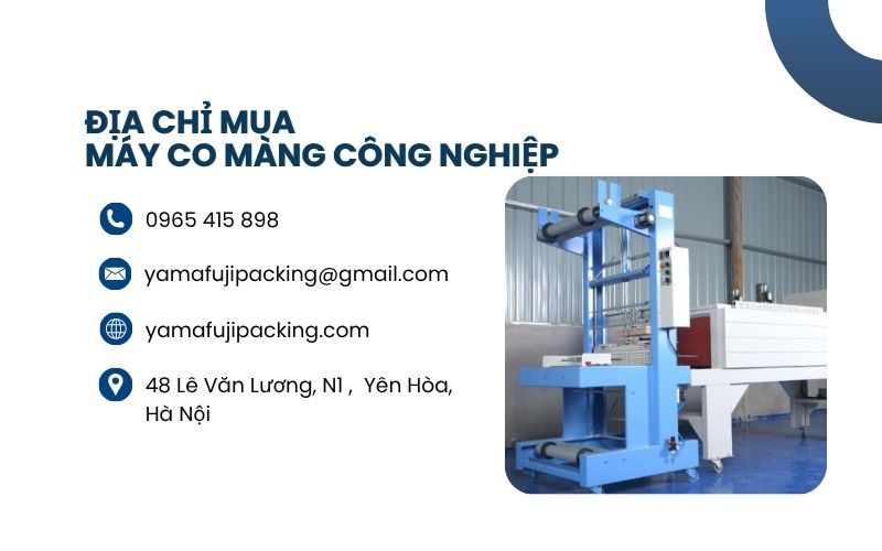 địa chỉ mua máy co màng công nghiệp