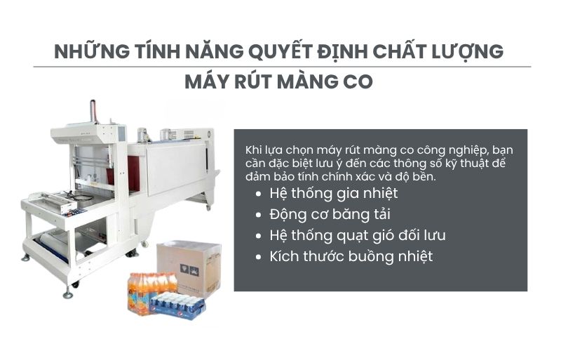 Những tính năng quyết định chất lượng máy rút màng co