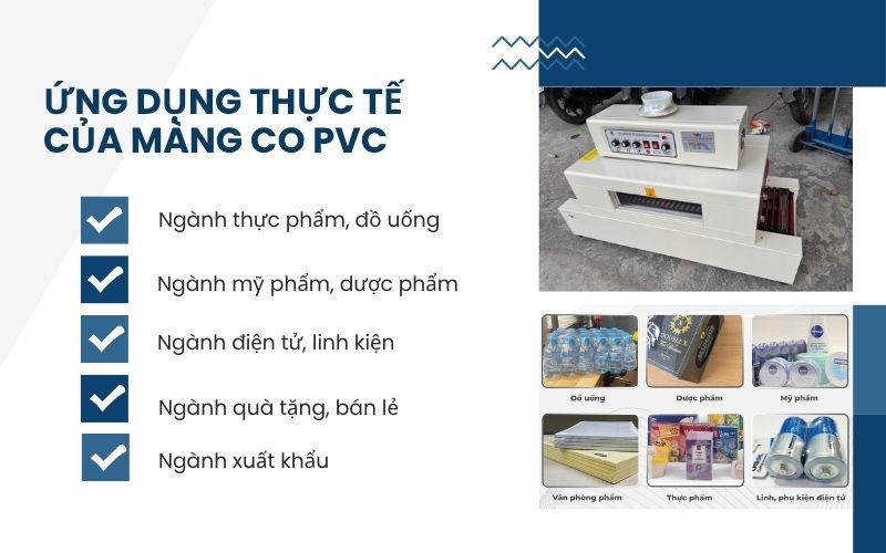 Ứng dụng thực tế của màng co PVC