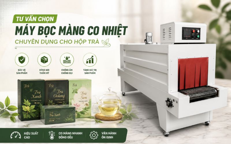 máy bọc màng co nhiệt chuyên dụng cho hộp trà