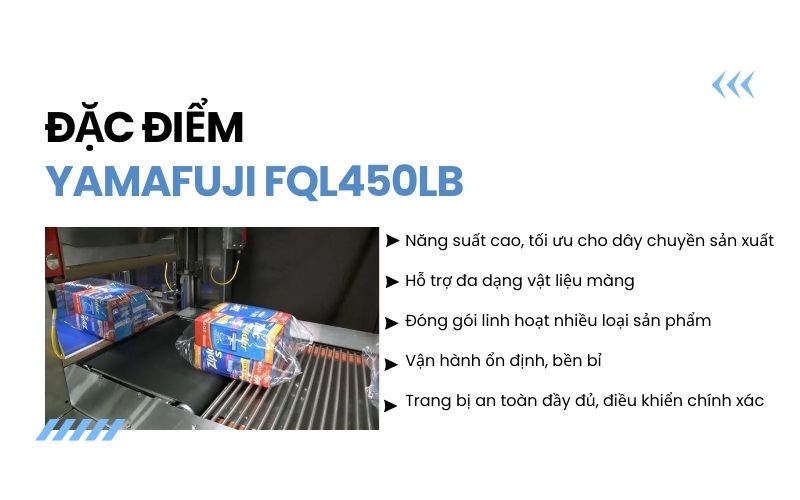 Đặc điểm Yamafuji FQL450LB