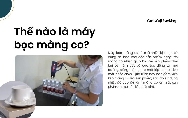 Thế nào là máy bọc màng co?