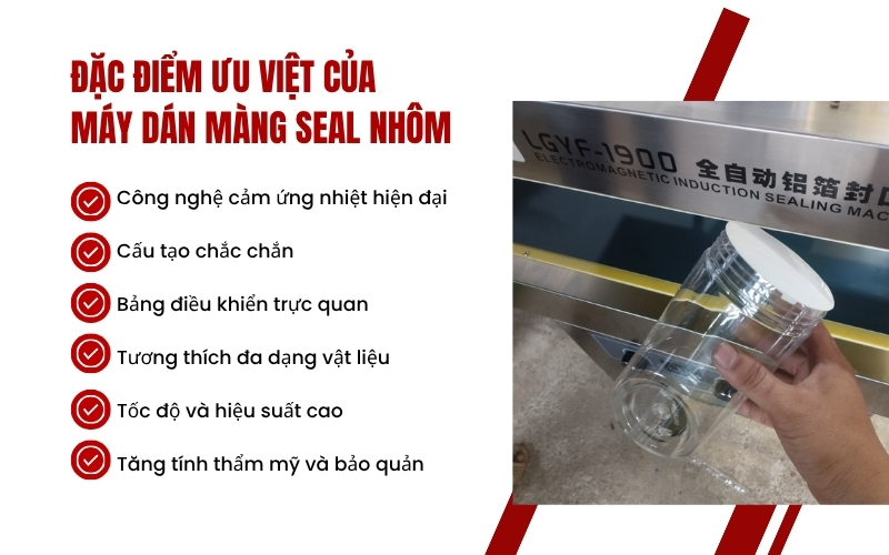 Đặc điểm ưu việt của máy dán màng seal nhôm