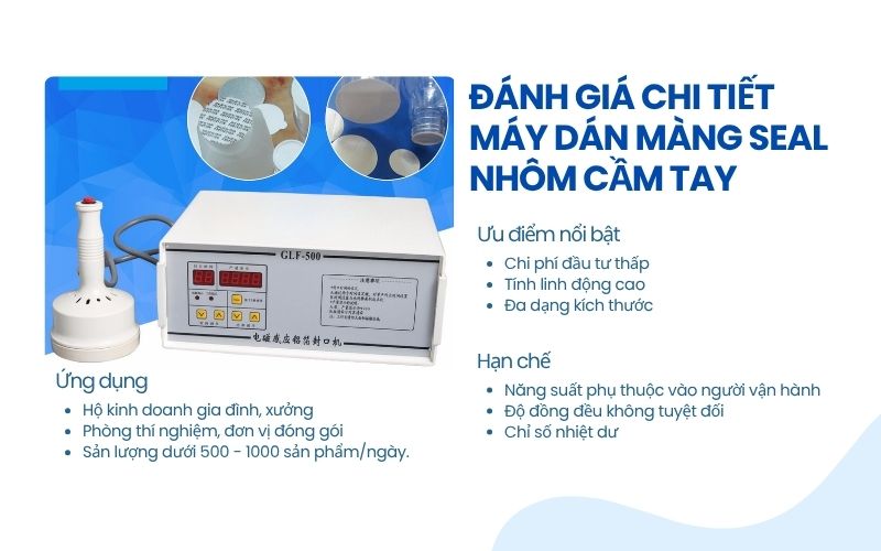 Đánh giá chi tiết máy dán màng seal nhôm cầm tay