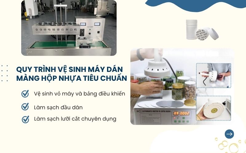 Quy trình vệ sinh máy dán màng hộp nhựa tiêu chuẩn