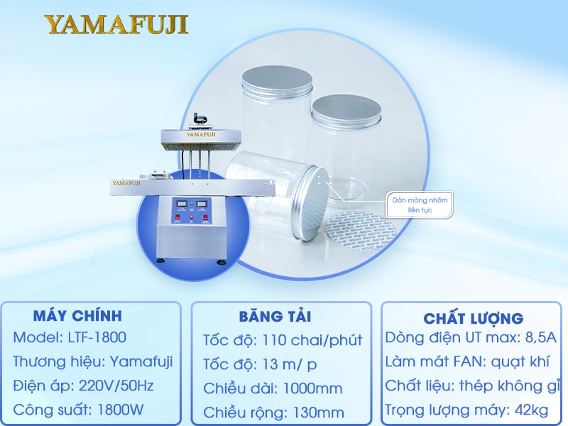 Thông số kỹ thuật máy dán màng seal Yamafuji LTF-1800