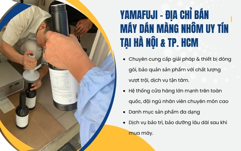 Yamafuji Packing - địa chỉ bán máy dán màng nhôm uy tín tại Hà Nội & TP. HCM