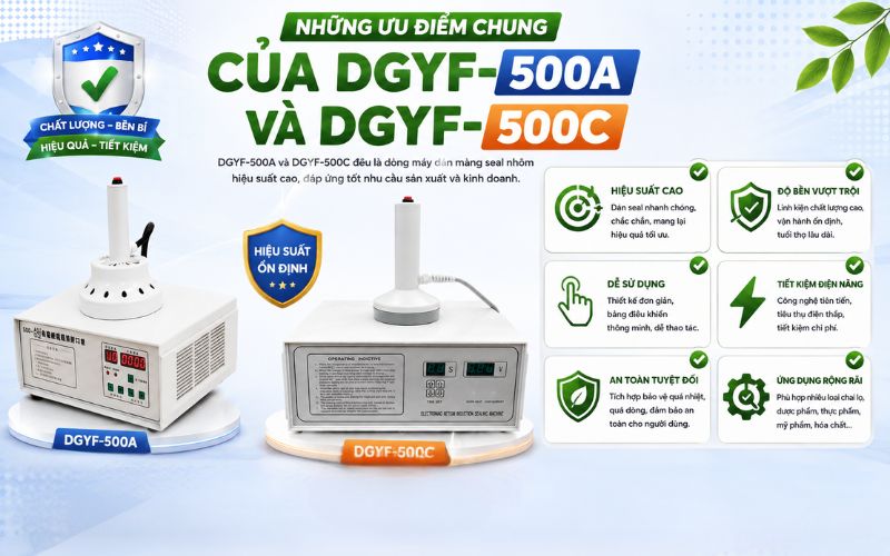 Những ưu điểm chung của DGYF-500A và DGYF-500C