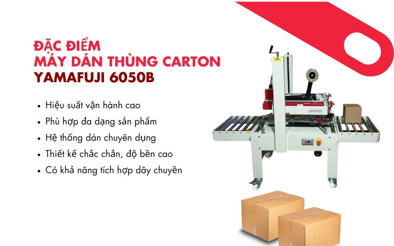 Đặc điểm của máy dán thùng carton Yamafuji 6050B
