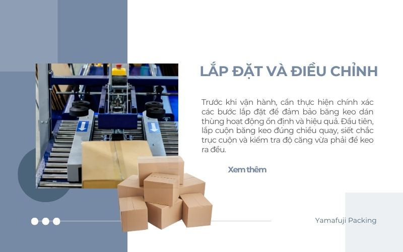 Lắp đặt và điều chỉnh máy