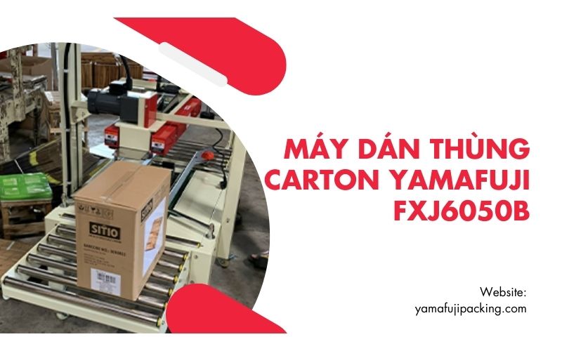 Máy dán thùng Carton Yamafuji FXJ6050B