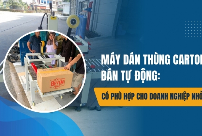 Máy dán thùng carton bán tự động: Có phù hợp cho doanh nghiệp nhỏ?