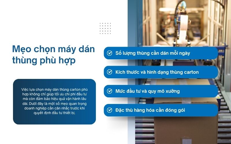 Mẹo chọn máy dán thùng phù hợp