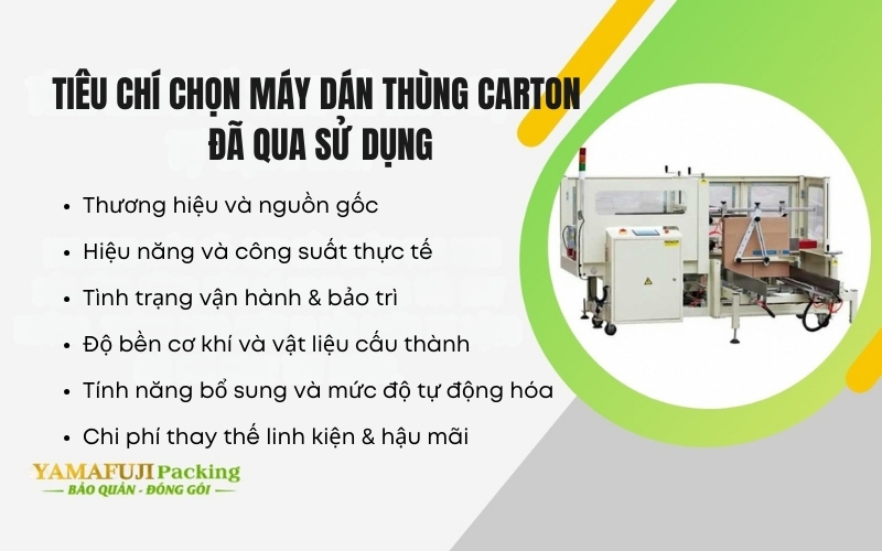 Tiêu chí chọn máy dán thùng carton đã qua sử dụng
