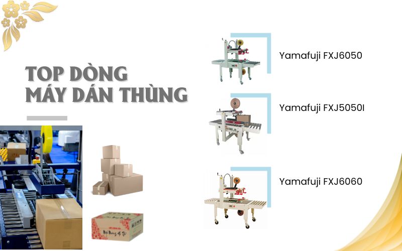 Top dòng máy dán thùng cho mùa cao điểm tết