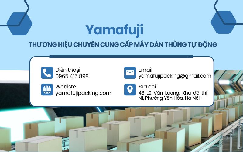 Yamafuji - Thương hiệu chuyên cung cấp máy dán thùng tự động