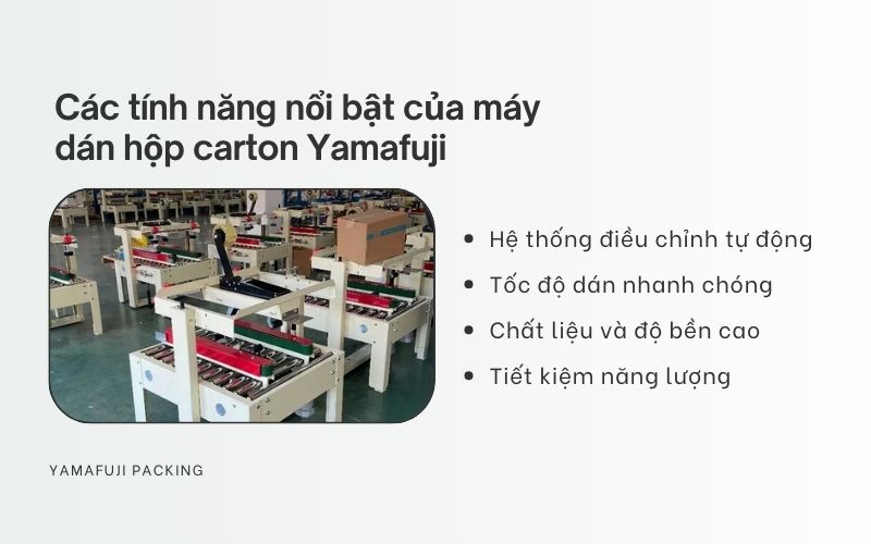 Các tính năng nổi bật của máy dán hộp carton Yamafuji
