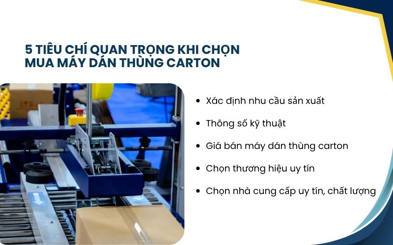 5 tiêu chí quan trọng khi chọn mua máy dán thùng carton