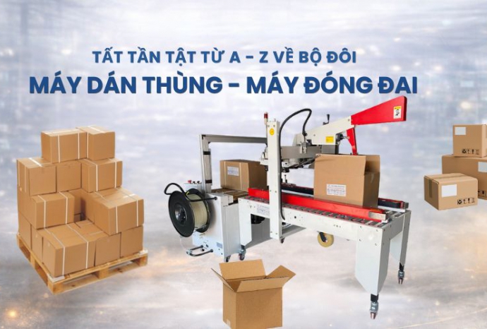 Tất tần tật từ A - Z về bộ đôi máy dán thùng kết hợp máy đóng đai