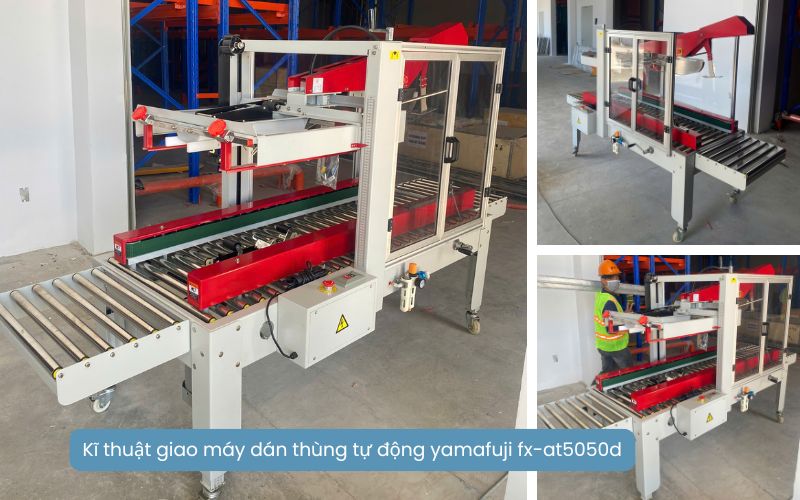 Kĩ thuật giao máy dán thùng tự động yamafuji fx-at5050d